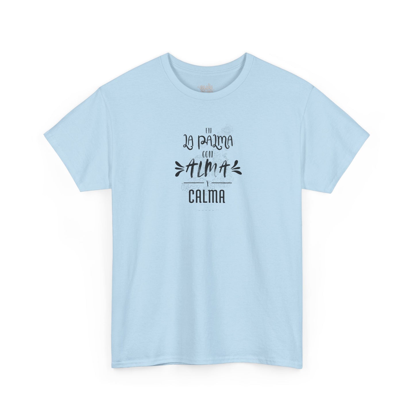 Camiseta mensaje “alma y calma” La Palma, Camiseta sentimiento isleño, Camiseta diseño La Palma.
