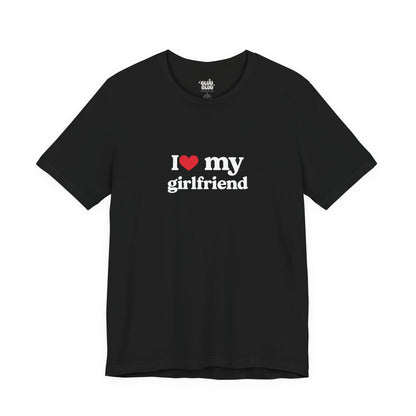 Camiseta I Love my girlfiend, Camiseta Unisex, Camiseta grafica I Love