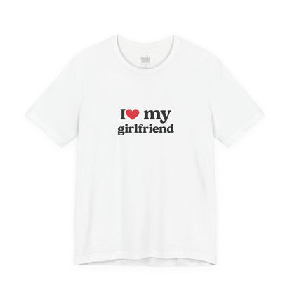 Camiseta I Love my girlfiend, Camiseta Unisex, Camiseta grafica I Love