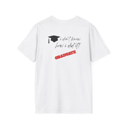 Camiseta I Don't Know, Camiseta Divertida de Graduación, Camiseta de Último Año Escolar