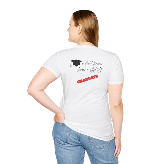 Camiseta I Don't Know, Camiseta Divertida de Graduación, Camiseta de Último Año Escolar