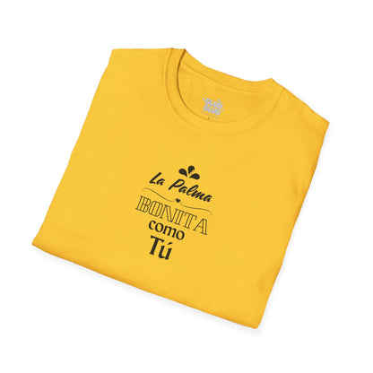 Camiseta La Palma bonita como tú, Camiseta homenaje La Palma, Camiseta recuerdo La Palma