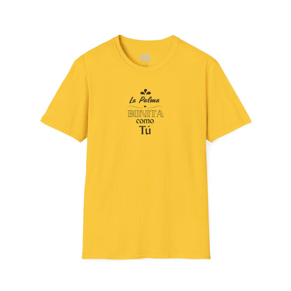 Camiseta La Palma bonita como tú, Camiseta homenaje La Palma, Camiseta recuerdo La Palma