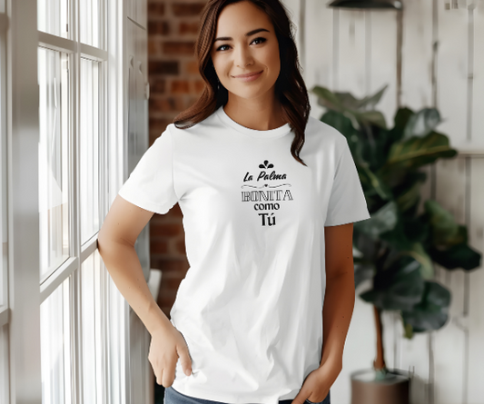 Camiseta La Palma bonita como tú, Camiseta homenaje La Palma, Camiseta recuerdo La Palma