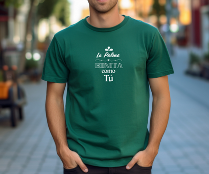 Camiseta La Palma bonita como tú, Camiseta homenaje La Palma, Camiseta recuerdo La Palma