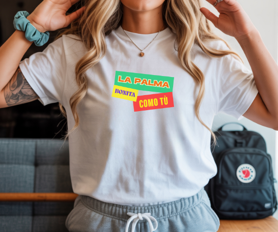 Camiseta La Palma bonita como tú, Camiseta homenaje La Palma, Camiseta recuerdo La Palma