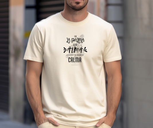Camiseta mensaje “alma y calma” La Palma, Camiseta sentimiento isleño, Camiseta diseño La Palma.