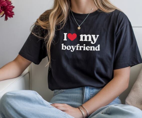 Camiseta I Love my boyfriend, Camiseta Unisex, Camiseta grafica I Love