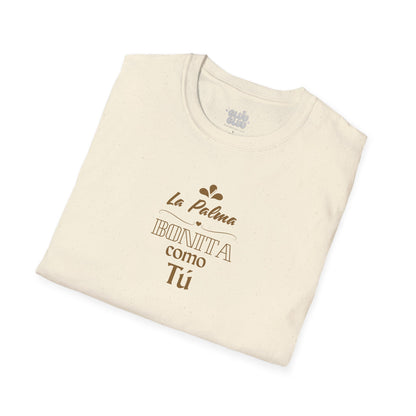 Camiseta La Palma bonita como tú, Camiseta homenaje La Palma, Camiseta recuerdo La Palma
