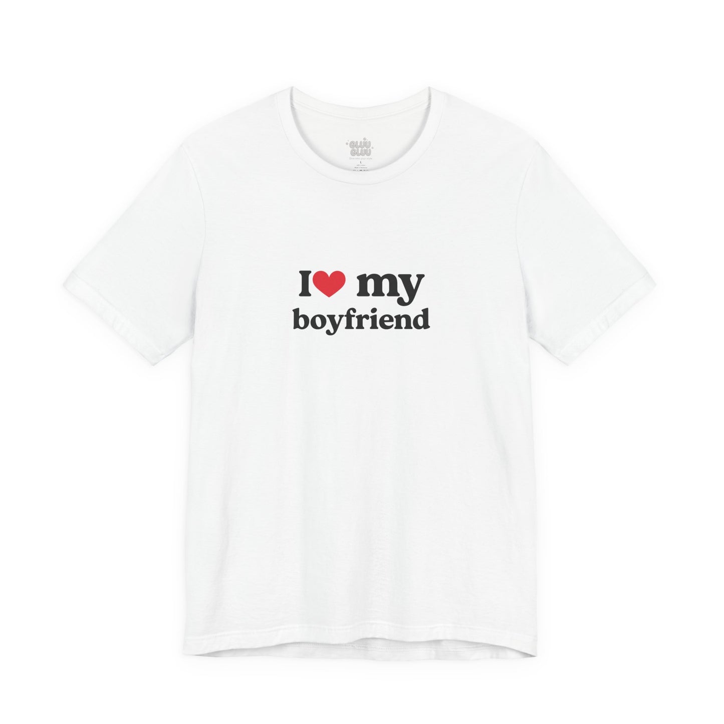 Camiseta I Love my boyfriend, Camiseta Unisex, Camiseta grafica I Love