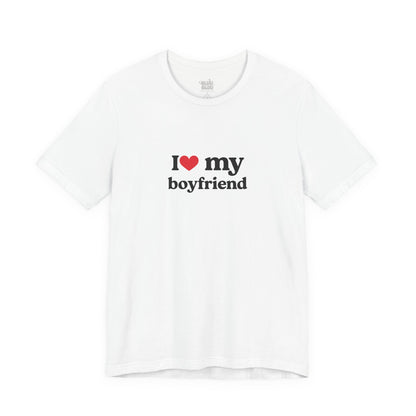 Camiseta I Love my boyfriend, Camiseta Unisex, Camiseta grafica I Love