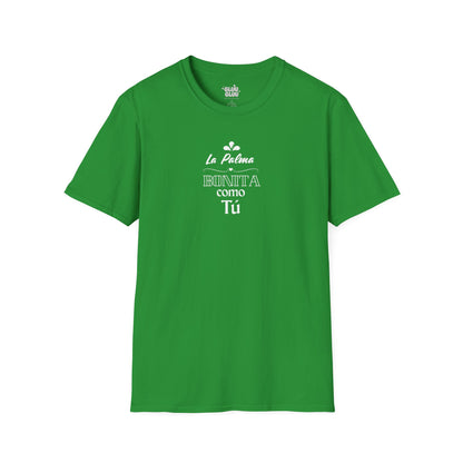 Camiseta La Palma bonita como tú, Camiseta homenaje La Palma, Camiseta recuerdo La Palma