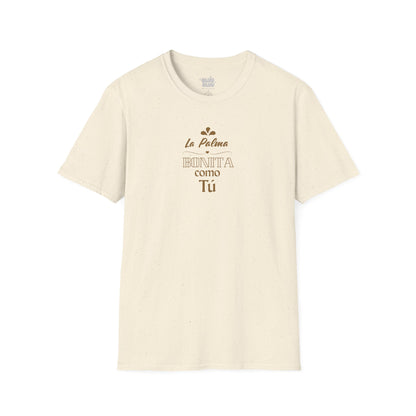 Camiseta La Palma bonita como tú, Camiseta homenaje La Palma, Camiseta recuerdo La Palma