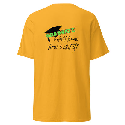 Camiseta I Don't Know, Camiseta Divertida de Graduación, Camiseta de Último Año Escolar, diseño de GLUU GLUU.