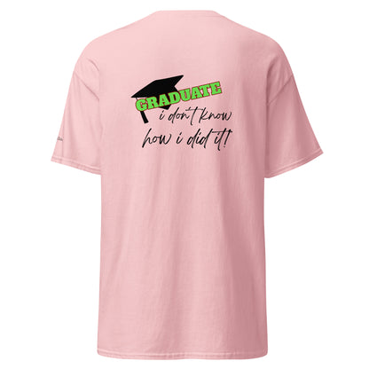 Camiseta I Don't Know, Camiseta Divertida de Graduación, Camiseta de Último Año Escolar, diseño de GLUU GLUU.