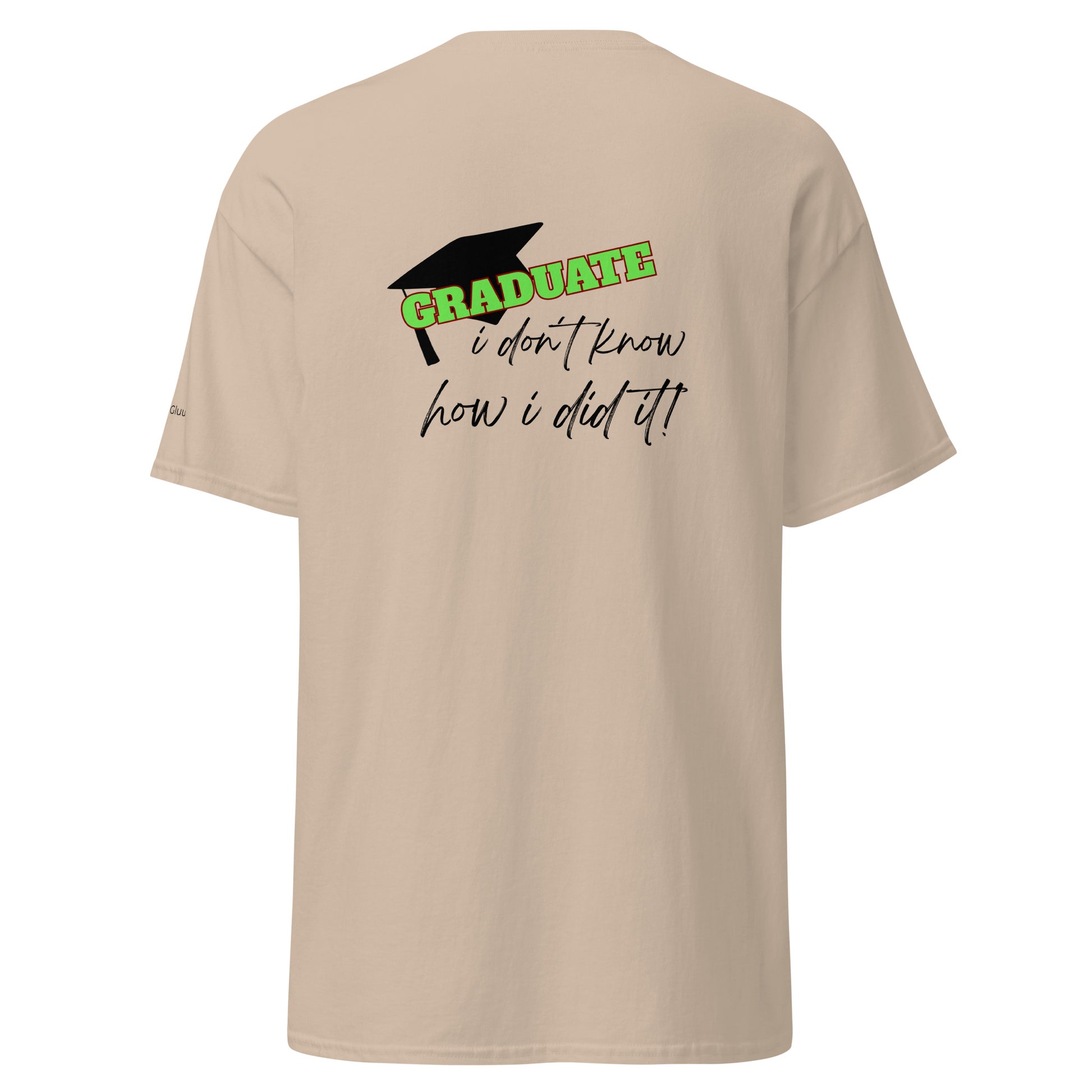 Camiseta I Don't Know, Camiseta Divertida de Graduación, Camiseta de Último Año Escolar, diseño de GLUU GLUU.